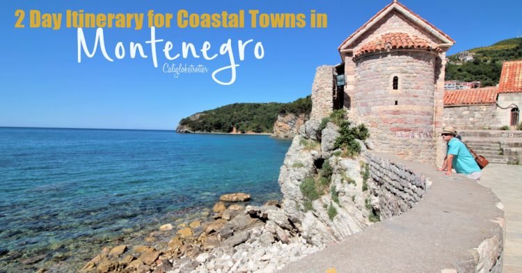 2 Day Montenegro Itinerary | Coastal Towns in Montenegro | Best Places to Visit in Montenegro | Best Cities in Montenegro | Budva Riviera | Bay of Kotor | Sveti Stefan | Amzing Places to Visit in the Balkans | Balkan Cities to Visit | Balkan Travel | Discover the Balkans | Tips for Visiting Montenegro | Driving in Montenegro | #Montenegro #Balkans - California Globetrotter