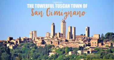 The Towerful Tuscan Town of San Gimignano, Italy | Day Trips from Siena | Day Trips from Florence | Best Towns to Visit in Tuscany | Medieval Towns in Italy | Medieval Towns in Tuscany | Things to do in San Gimignano | Sights to See in San Gimignano | Best of Tuscany | Best Italian Towns to Visit | Best Places to go in Italy | Where to go in Italy | How to get to San Gimignano | Visit Tuscany | Visit Italy - California Globetrotter