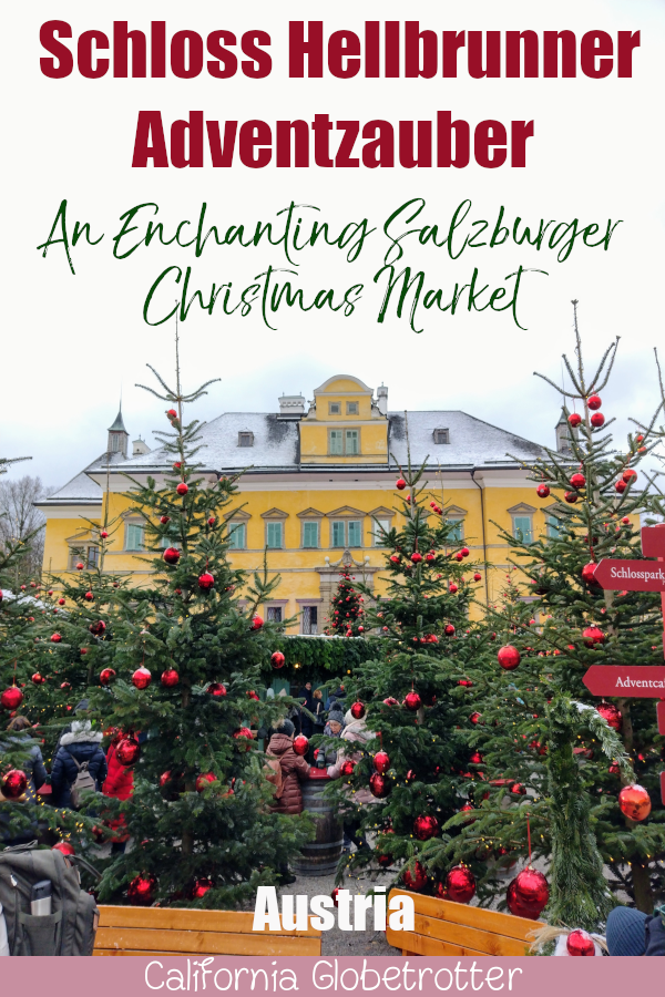 An Enchanting Salzburger Christmas Market - Schloss Hellbrunn Adventszauber / Hellbrunn Palace Christmas Market / Christmas Markets in Salzburg, Austria / Unique Christmas Markets in Europe / European Christmas Markets / Austrian Christmas Markets / Christmas Markets in Austria to Visit / Places to Visit in Austria - California Globetrotter