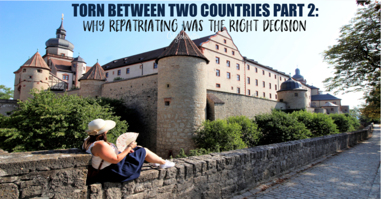 Torn Between Two Countries Part 2: Why Repatriating Was the Right Thing to Do / Expat Struggles / From Expat to Repat / Difficulties of Repatriating / Move Abroad, Moving Home Again / Germany vs USA / USA vs Germany / Life as an Expat Abroad - California Globetrotter